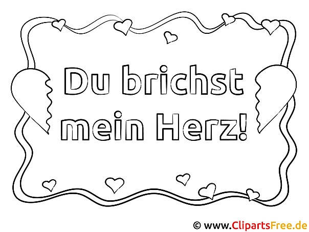 Text zum Ausmalen Du brichst mein Herz